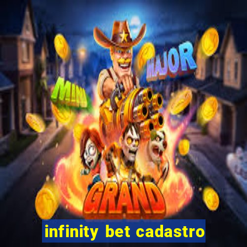 infinity bet cadastro